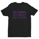 Eat Tacos - Best Fit Apparel