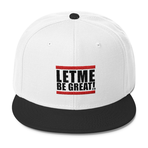 Let Me Be Great Hat - Best Fit Apparel