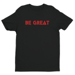 Be Great - American Flag - Best Fit Apparel