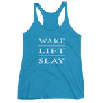 WAKE - LIFT - SLAY - Best Fit Apparel
