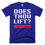 Does Thou Lift ? - Best Fit Apparel