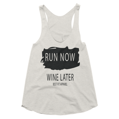Run Now, Wine Later - Best Fit Apparel