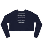 Believe In Yourself - Crop Sweatshirt
